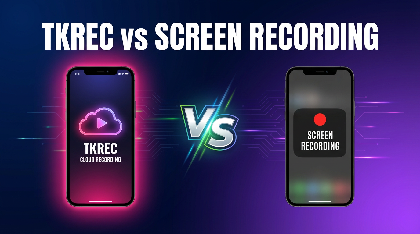TKREC vs Screen Recording for TikTok Live